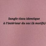 Sangle identique à l'intérieur du sac (tissu à motifs) +3,00&nbsp;&euro;